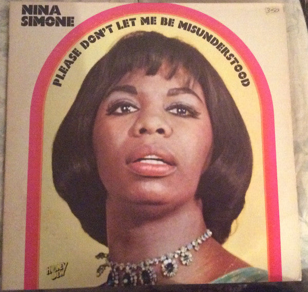 Nina Simone : Please Don't Let Me Be Misunderstood (LP, Comp)