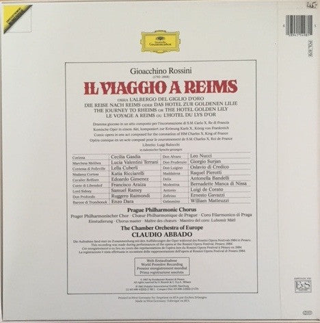 Gioacchino Rossini - Katia Ricciarelli, Lucia Valentini Terrani, Lella Cuberli, Cecilia Gasdia, Francisco Araiza, Edoardo Gimenez, Leo Nucci, Ruggero Raimondi, Samuel Ramey, Enzo Dara, Prague Philharmonic Chorus, The Chamber Orchestra Of Europe, Claudio A : Il Viaggio A Reims (3xLP, Album + Box)