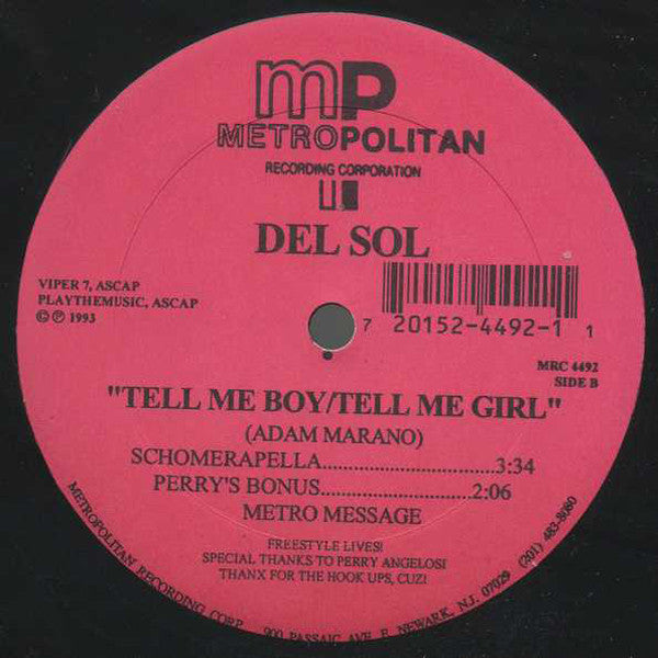 Del Sol : Tell Me Boy / Tell Me Girl (12")