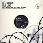 Noel Nanton : Your Love (12")