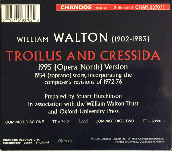 Sir William Walton - Opera North, Richard Hickox, Judith Howarth, Arthur Davies, Alan Opie, Nigel Robson, Clive Bayley, Yvonne Howard : Troilus and Cressida (2xCD, Album + Box, Sli)