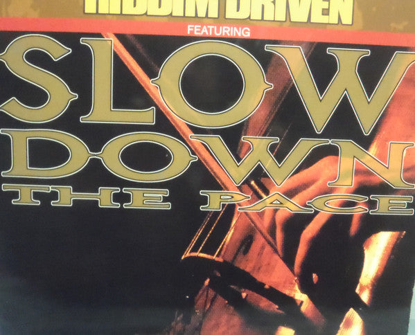Various : Slow Down The Pace Riddim (LP, Comp)