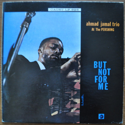 Ahmad Jamal Trio : Ahmad Jamal At The Pershing (LP, Album, Mono, RE)