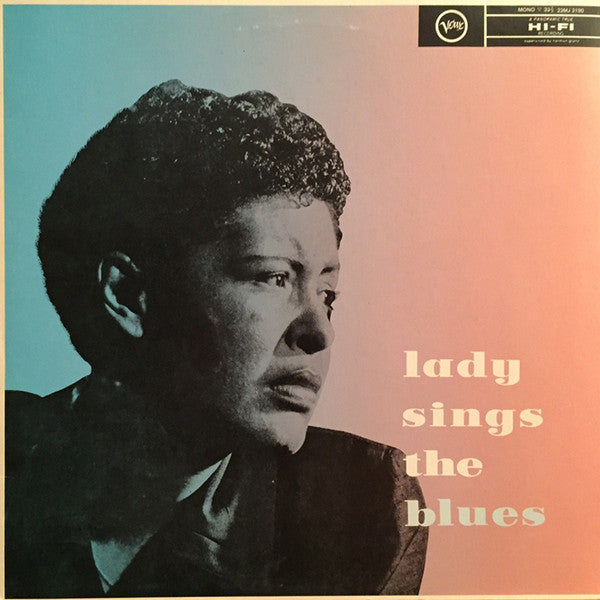 Billie Holiday : Lady Sings The Blues (LP, Album, Mono, RE)