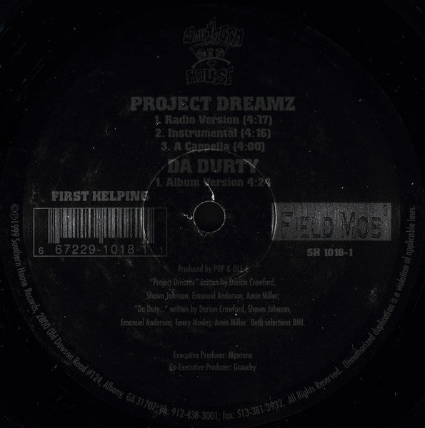 Field Mob / Suthern Klick : Project Dreamz / Hey Shawty (12")