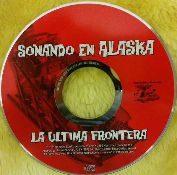 Various : Sonando En Alaska La Ultima Frontera (CD, Comp)