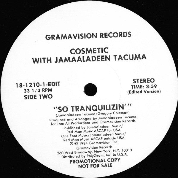 Cosmetic With Jamaaladeen Tacuma : So Tranquilizin' (12", Promo)