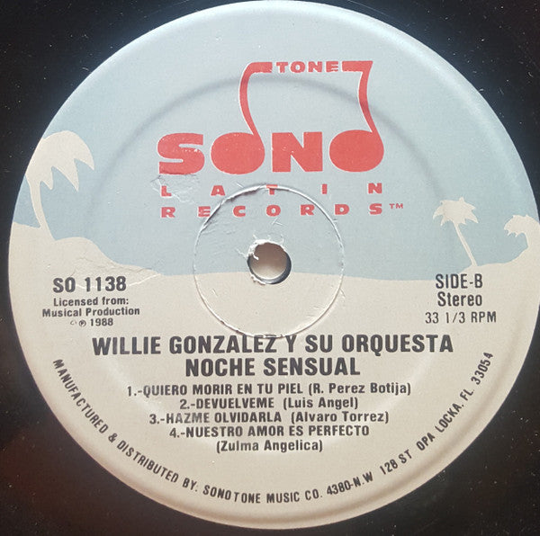 Willie Gonzalez Y Su Noche Sensual Orquesta : El Original Y Unico... (LP, Album)