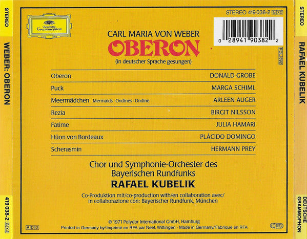 Carl Maria von Weber - Placido Domingo · Birgit Nilsson · Julia Hamari · Hermann Prey · Donald Grobe · Chor Des Bayerischen Rundfunks & Symphonie-Orchester Des Bayerischen Rundfunks · Rafael Kubelik : Oberon (2xCD, Album, RE, RM + Box)