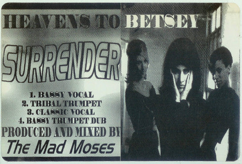 Heavens To Betsy : Surrender (12")