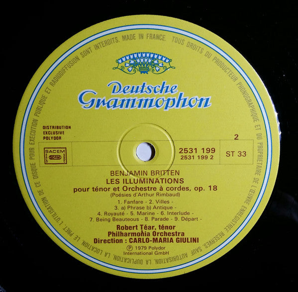 Benjamin Britten - Robert Tear · Dale Clevenger, Chicago Symphony Orchestra · Philharmonia Orchestra, Carlo Maria Giulini : Sérénade Pour Ténor, Cor Et Cordes / Les Illuminations (LP, Album, Comp)