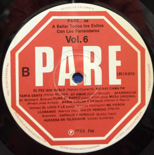Los Parranderos : Pare... Se A Bailar Todos Los Éxitos Con Los Parranderos Vol.6 (LP, Album)