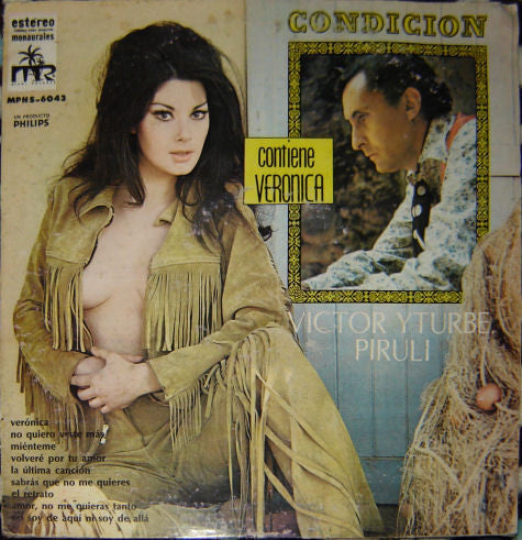 Victor Yturbe "Pirulí" - Condicion