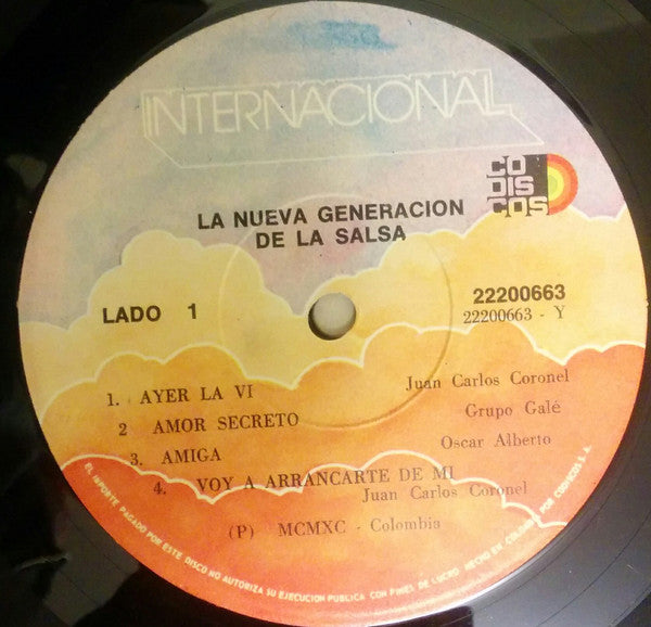 Oscar Alberto* / Juan Carlos Coronel / Diego Gale* : La Nueva Generacion De La Salsa (LP, Comp)