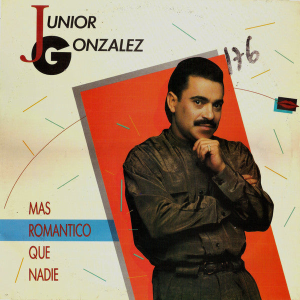 Junior Gonzalez : Mas Romantico Que Nadie (LP, Album)