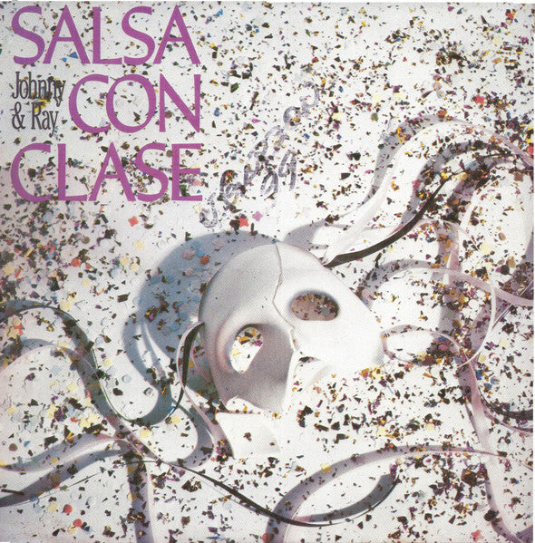 Johnny* & Ray*, Salsa Con Clase : Salsa Con Clase (LP, Album)