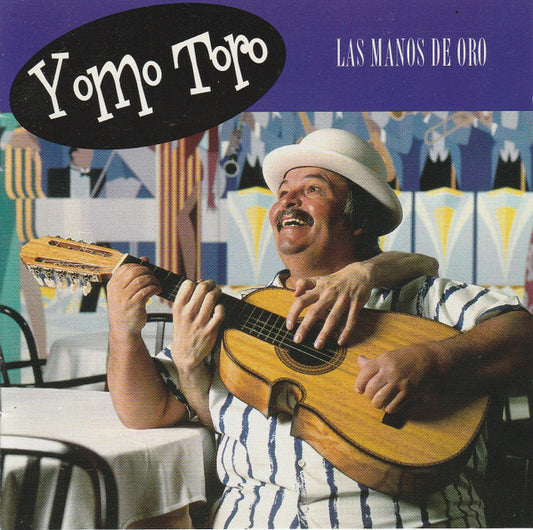 Yomo Toro : Las Manos De Oro (CD, Album)