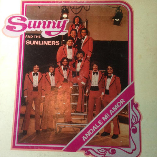 Sunny & The Sunliners : Andale Mi Amor (LP, Album)