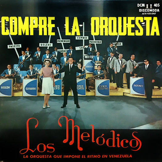 Los Melódicos : Compre La Orquesta (LP, Album, Mono)