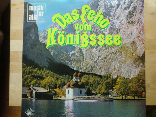Various : Das Echo Vom Königssee (LP, Album)