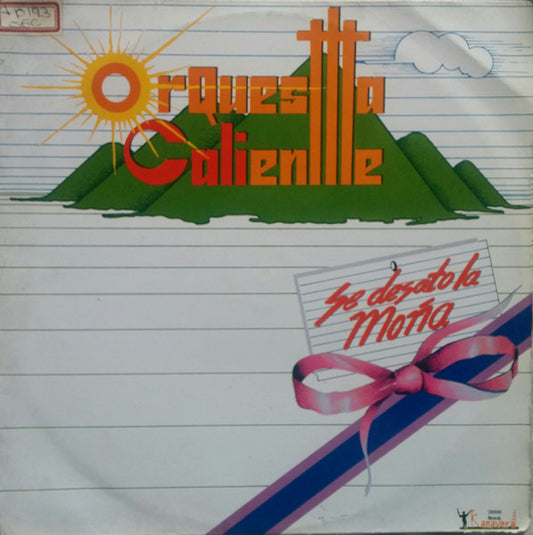 Orquesta Caliente : Se Desato La Moña (LP, Album)