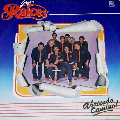 Grupo Raices : Abriendo Camino! (LP, Album)