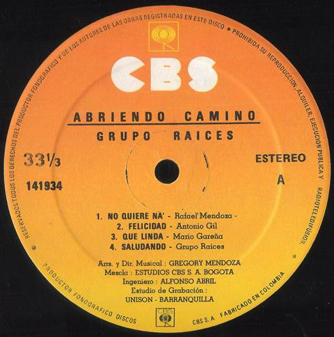 Grupo Raices : Abriendo Camino! (LP, Album)