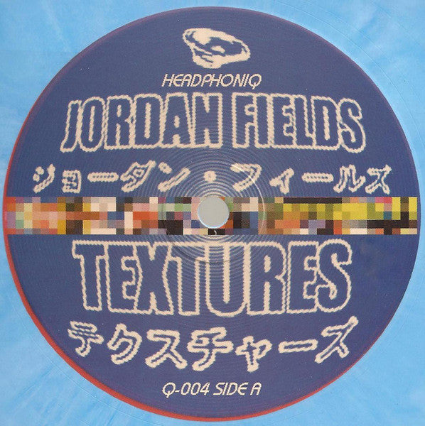 Jordan Fields : Textures (12", Lig)
