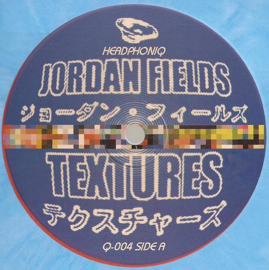 Jordan Fields : Textures (12", Lig)