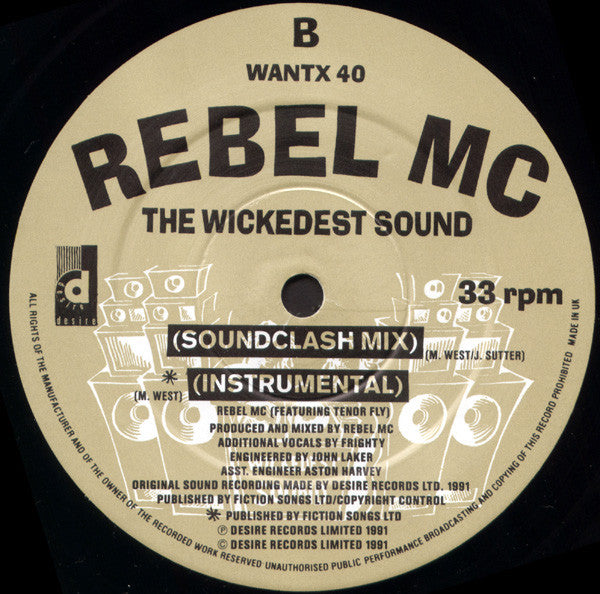 Rebel MC Featuring Tenor Fly : The Wickedest Sound (12")