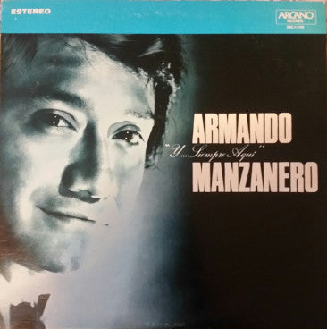 Armando Manzanero : Y... Siempre Aquí (LP, Album)