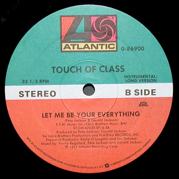Touch Of Class : Let Me Be Your Everything (12")