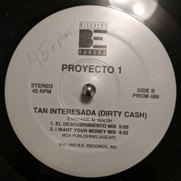 Proyecto Uno : Tan Interesada (Dirty Cash) (12", Single)