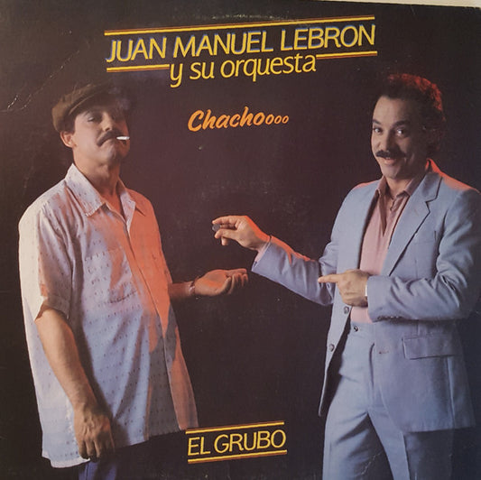 Juan Manuel Lebron Y Su Orquesta : El Grubo (LP, Album)