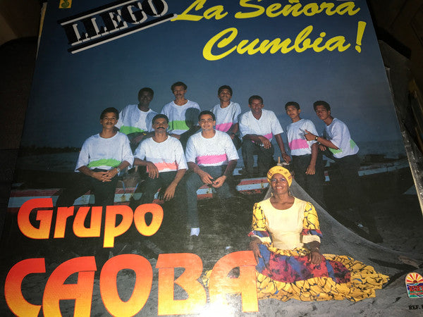 Grupo Caoba : Llego - La Señora Cumbia! (LP, Album)
