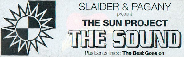 Slaider & Pagany Present The Sun Project (2) : The Sound (12")