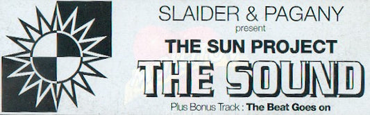Slaider & Pagany Present The Sun Project (2) : The Sound (12")