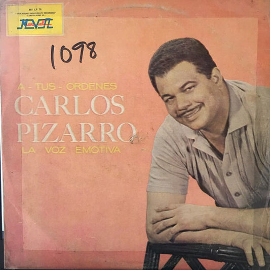 Carlos Pizarro : A - Tus - Ordenes (LP)