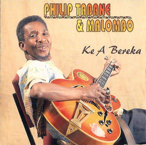Philip Tabane & Malombo : Ke A Bereka (CD, Album)