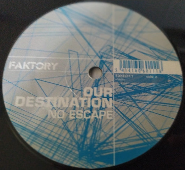 Our Destination : No Escape (12")