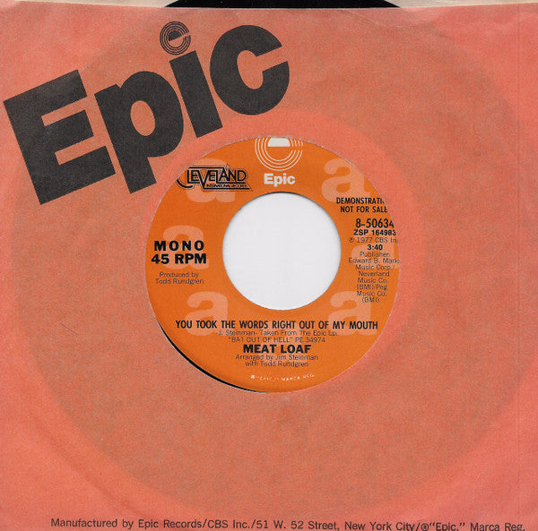Meat Loaf : You Took The Words Right Out Of My Mouth (7", Mono, Promo, Styrene, Ter)