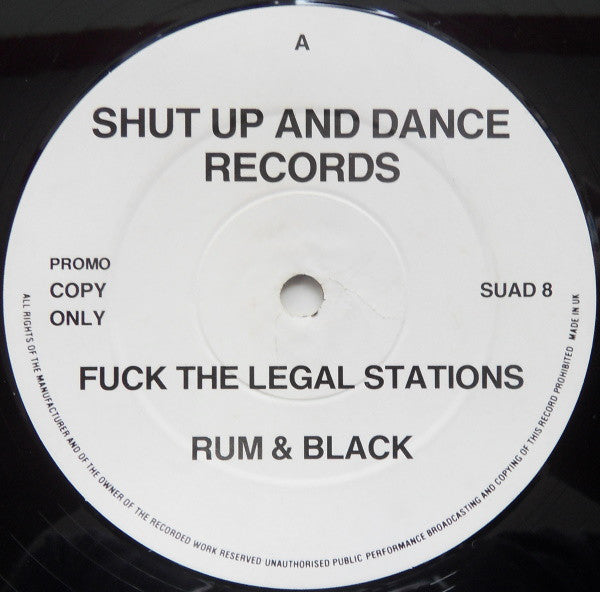 Rum & Black : Fuck The Legal Stations (12", Promo)