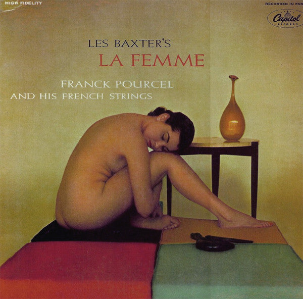 Franck Pourcel And His French Strings : Les Baxter’s La Femme (LP, Album, Mono)