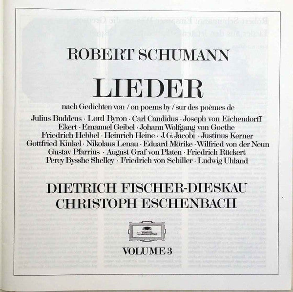 Robert Schumann - Dietrich Fischer-Dieskau, Christoph Eschenbach : Lieder Volume 3 - Nach Gedichten Von = On Poems By = Sur Des Poèmes De Byron ▪ Goethe ▪ Lenau ▪ Von Der Neun  (3xLP + Box)