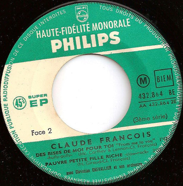 Claude François : Si Tu Veux Être Heureux... (7", EP, Mono, RE)