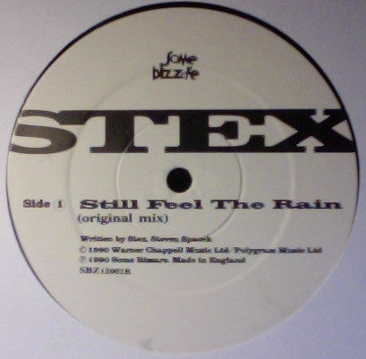 Stex : Still Feel The Rain (12")