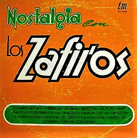 Los Zafiros : Nostalgia Con Los Zafiros (LP, Album)