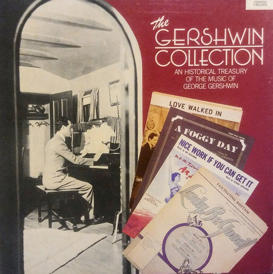 Various : The Gershwin Collection: An Historical Treasury Of The Music Of George Gershwin (5xLP, Album, Comp)