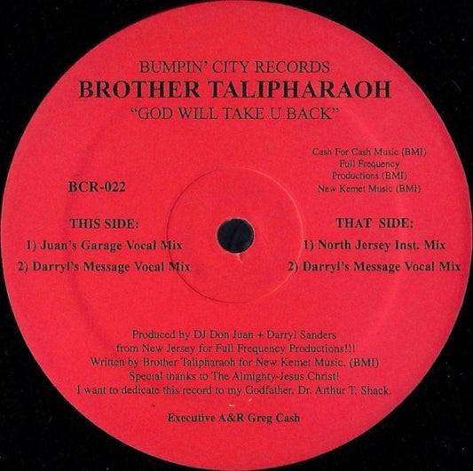 Brother Talipharaoh : God Will Take U Back (12")