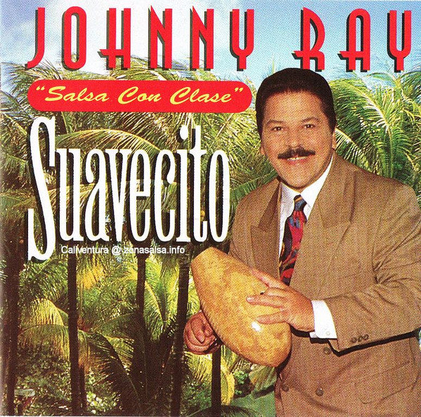 Johnny Ray : Suavecito (CD, Album)